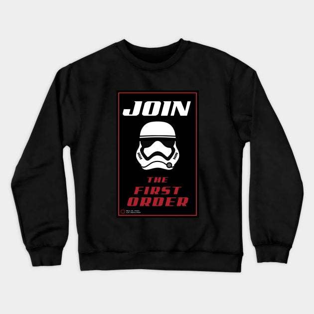 Join The Order Crewneck Sweatshirt by Juice_On